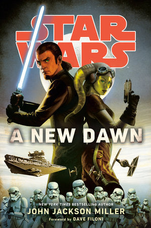 A New Dawn: Star Wars Paperback by John Jackson Miller
