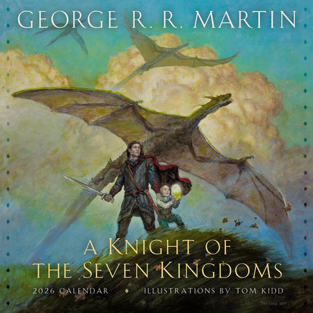 A Knight of the Seven Kingdoms 2026 Calendar Merchandise by George R. R. Martin