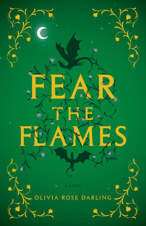 Fear the Flames Paperback by Olivia Rose Darling