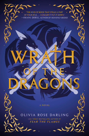 Wrath of the Dragons Hardcover by Olivia Rose Darling