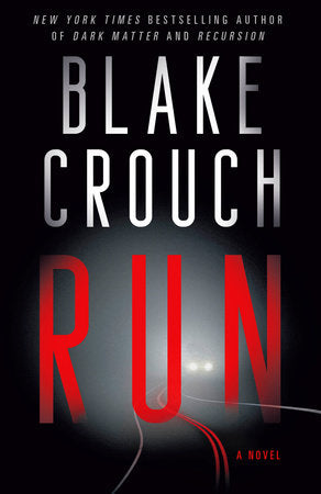 Run Paperback by Blake Crouch