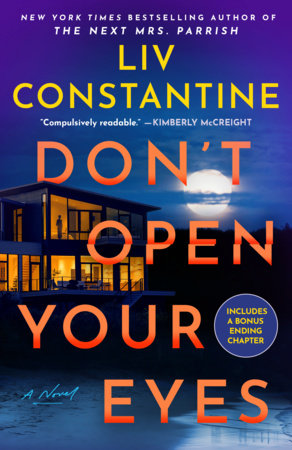 Don't Open Your Eyes Paperback by Liv Constantine