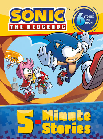Sonic the Hedgehog: 5-Minute Stories Hardcover by Jake Black and Kiel Phegley; Illustrated by Patrick Spaziante and Ian McGinty