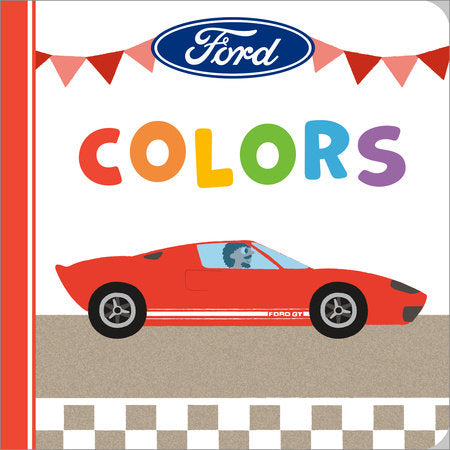 Ford: Colors EL by Gabriella DeGennaro; Illustrated by Emilie Lapeyre