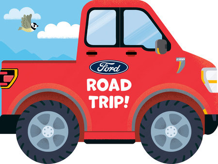 Ford: Road Trip! Ebook by Gabriella DeGennaro; Illustrated by Yi-Hsuan Wu
