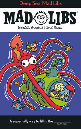Deep Sea Mad Libs Paperback by Mickie Matheis