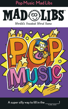 Pop Music Mad Libs Paperback by Laura Macchiarola