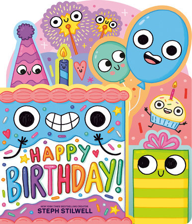 Happy Birthday! Board Book by Steph Stilwell