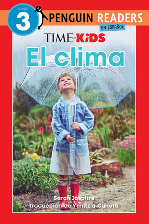 TIME for Kids: El clima (TIME for Kids: Weather Spanish Edition) Paperback by Sarah Jospitre; translated by Yanitzia Canetti