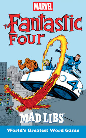 Marvel's The Fantastic Four Mad Libs Paperback by Brandon T. Snider