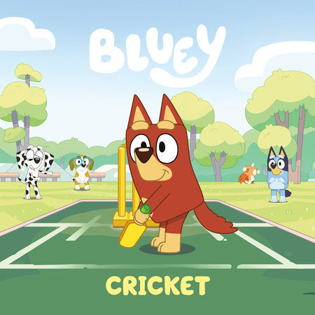 Bluey: Cricket Paperback by Penguin Young Readers Licenses