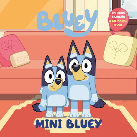 Mini Bluey (Bilingual English-Spanish Edition) Paperback by Penguin Young Readers Licenses; Translated by Isabel Mendoza