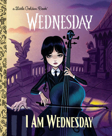 I Am Wednesday (Little Golden Book) Hardcover by Golden Books; illustrated by Golden Books