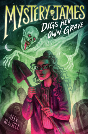 Mystery James Digs Her Own Grave Paperback by Ally Russell