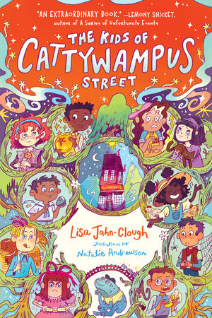 The Kids of Cattywampus Street Paperback by Lisa Jahn-Clough; illustrated by Natalie Andrewson