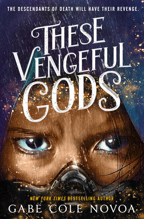 These Vengeful Gods Hardcover by Gabe Cole Novoa