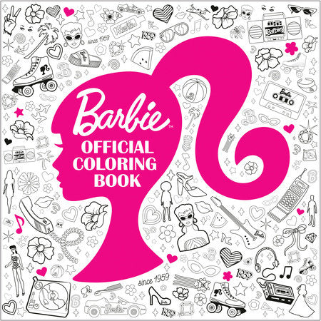 Barbie: Official Coloring Book Paperback by Random House; illustrated by Random House