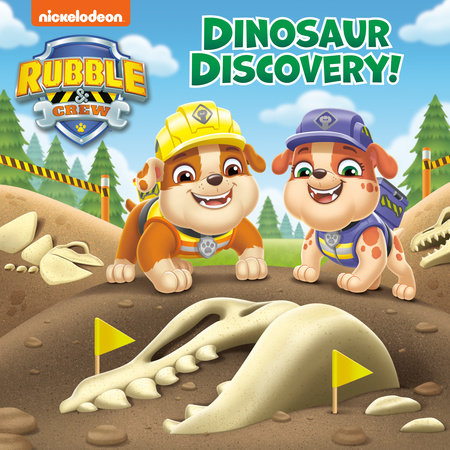 Dinosaur Discovery! (PAW Patrol: Rubble & Crew) Paperback by Hollis James; illustrated by Dave Aikins