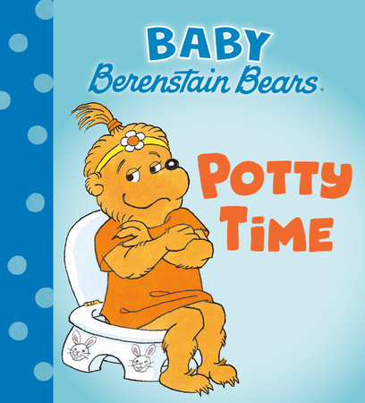 Potty Time (Baby Berenstain Bears) Board Book by Mike Berenstain