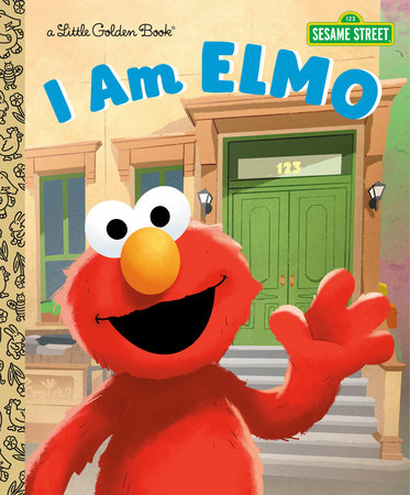 I Am Elmo (Sesame Street) Hardcover by Christy Webster; illustrated by Shane Clester