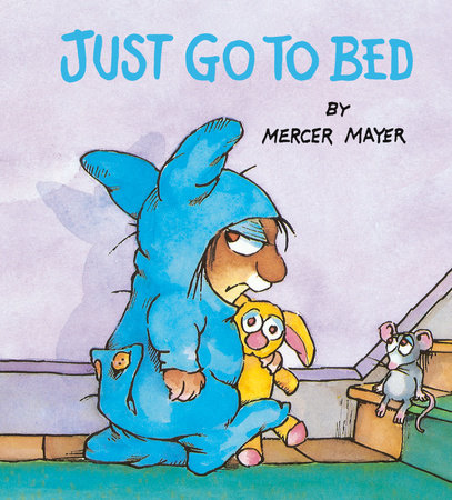 Just Go to Bed (Little Critter) Board Book by Mercer Mayer
