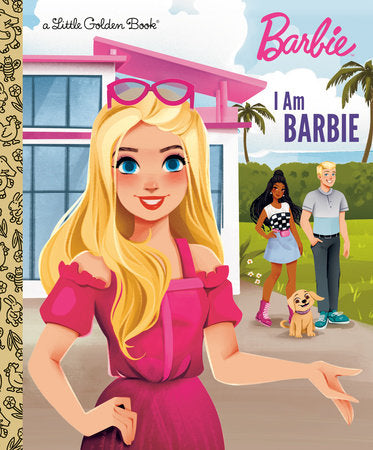 I Am Barbie HC by Golden Books; illustrated by Golden Books