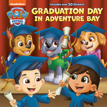 Graduation Day in Adventure Bay (PAW Patrol) Hardcover by Matt Huntley; illustrated by Nate Lovett