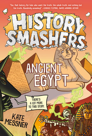 History Smashers: Ancient Egypt DG by Kate Messner