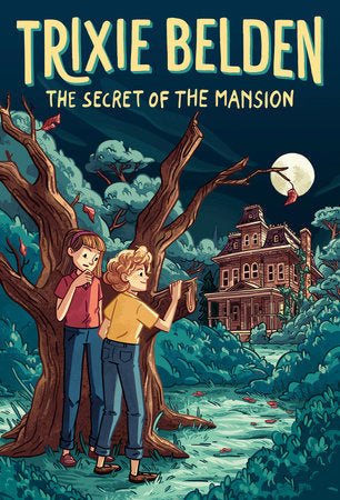 The Secret of the Mansion: Trixie Belden Paperback by Julie Campbell