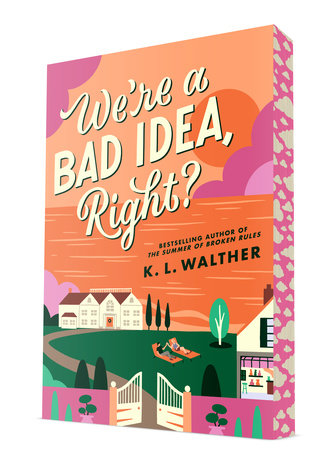 We're a Bad Idea, Right? Paperback by K. L. Walther