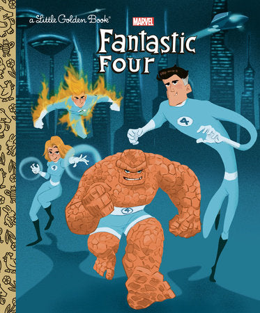 Fantastic Four Little Golden Book (Marvel) Hardcover by Arie Kaplan; illustrated by Golden Books