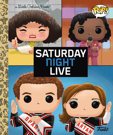 Saturday Night Live Little Golden Book (Funko Pop!) Hardcover by David Croatto; illustrated by Golden Books