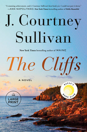 The Cliffs: Reese's Book Club Paperback by J. Courtney Sullivan