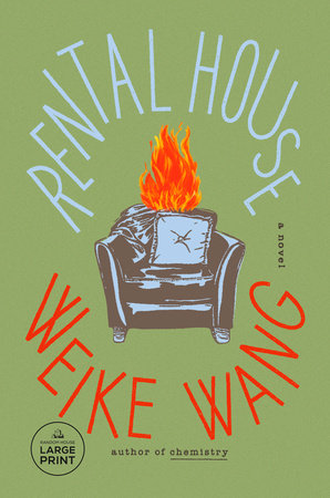 Rental House Paperback by Weike Wang