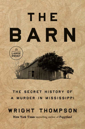 The Barn Paperback by Wright Thompson
