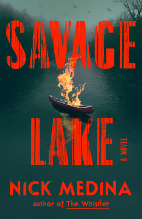 Savage Lake Hardcover by Nick Medina