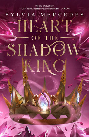Heart of the Shadow King Paperback by Sylvia Mercedes