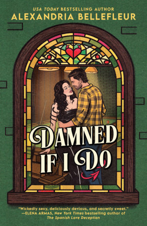 Damned If I Do Paperback by Alexandria Bellefleur