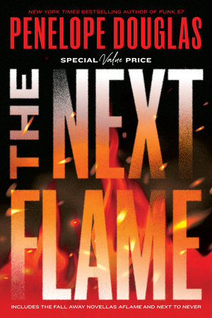 The Next Flame Paperback by Penelope Douglas