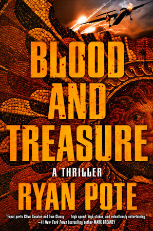 Blood and Treasure Hardcover by Ryan Pote