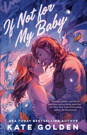 If Not for My Baby Paperback by Kate Golden