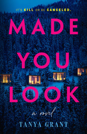 Made You Look Paperback by Tanya Grant