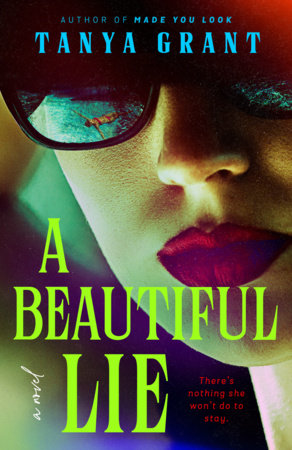 A Beautiful Lie Paperback by Tanya Grant