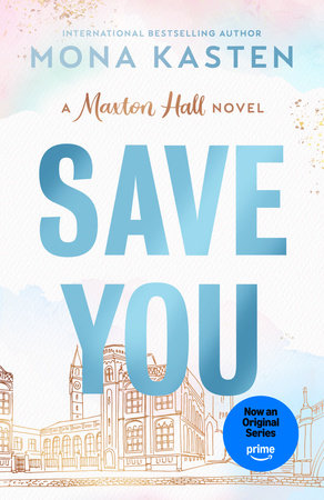 Save You Paperback by Mona Kasten, Translated by Rachel Ward