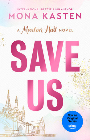 Save Us Paperback by Mona Kasten, Translated by Rachel Ward