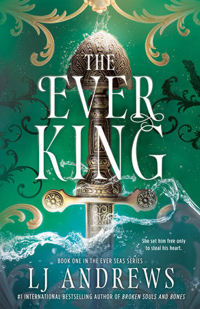 The Ever King Paperback by LJ Andrews