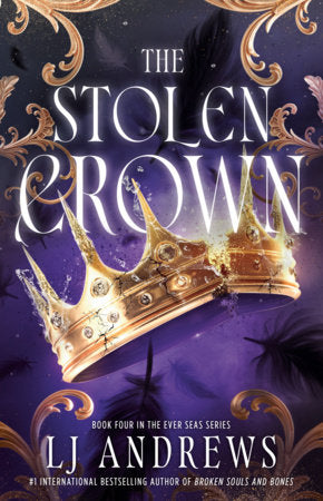 The Stolen Crown Hardcover by LJ Andrews