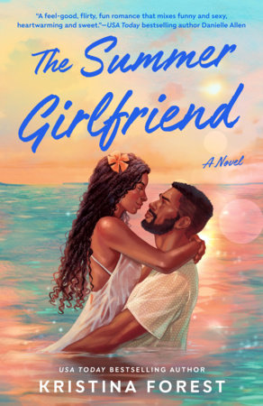 The Summer Girlfriend Paperback by Kristina Forest