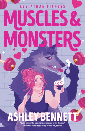 Muscles & Monsters Paperback by Ashley Bennett