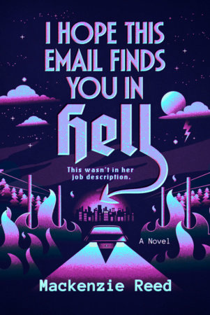 I Hope This Email Finds You in Hell Paperback by Mackenzie Reed